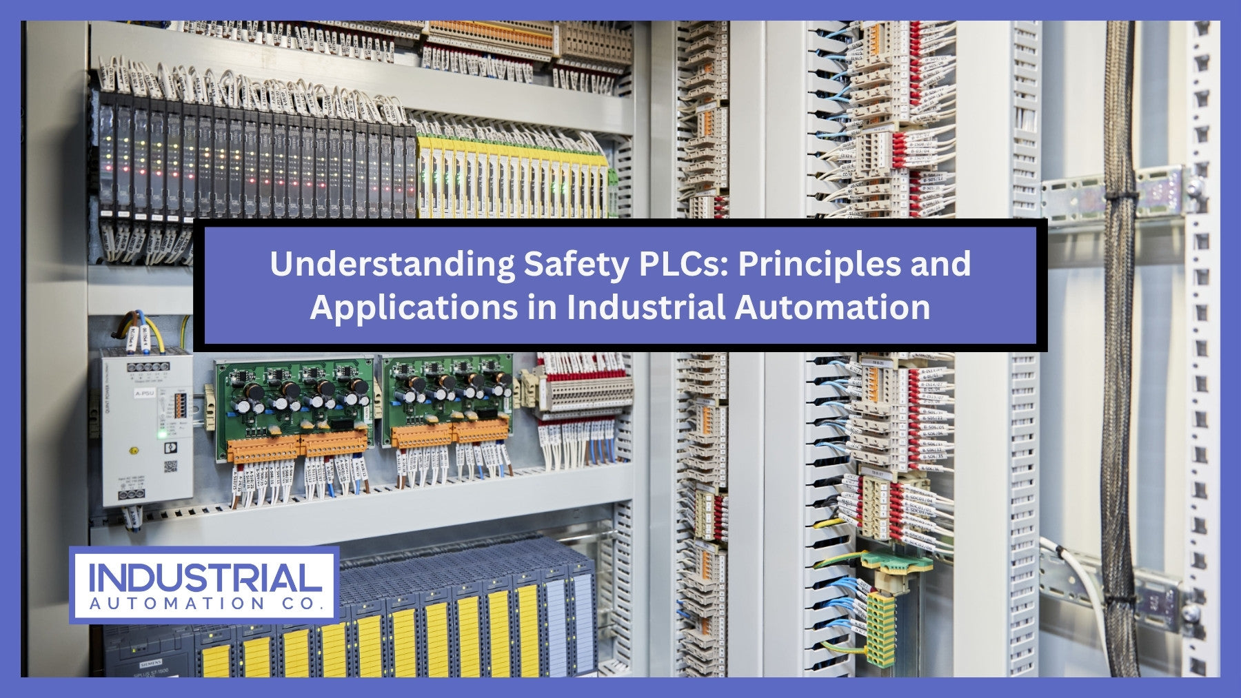 Understanding Safety PLCs: Principles and Applications in Industrial Automation