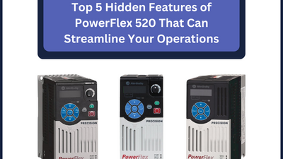 Top 5 Hidden Features of PowerFlex 520 That Can Streamline Your Operations