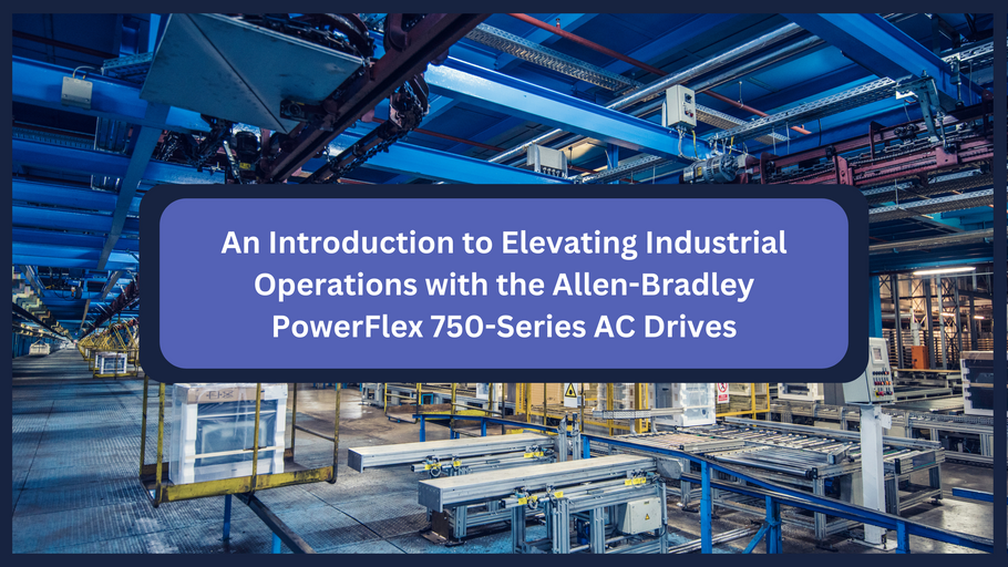 Mastering Efficiency with Auto and Manual Modes: Exploring the Allen-Bradley PowerFlex 750-Series AC Drives