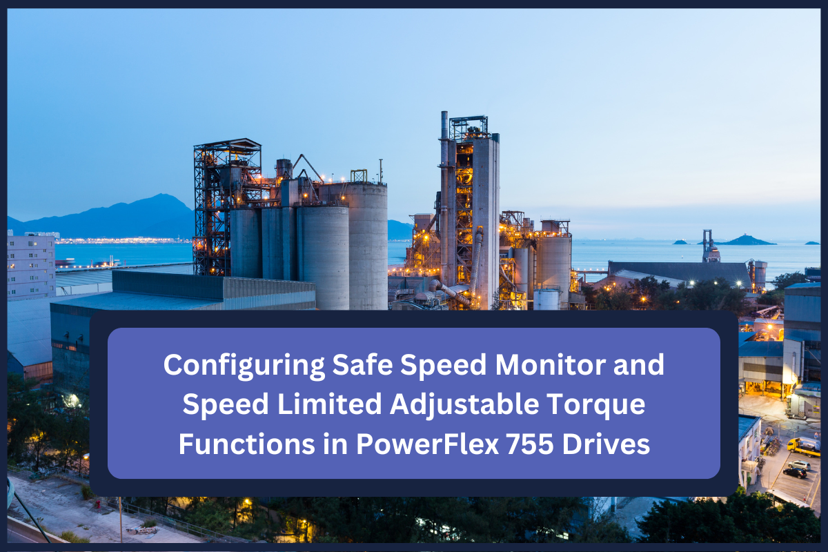 Configuring Safe Speed Monitor and Speed Limited Adjustable Torque Fun