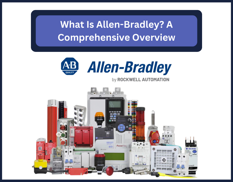 What Is Allen-Bradley? A Comprehensive Overview